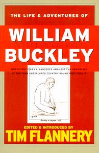 The Life & Adventures of William Buckley