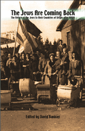 The Jews Are Coming Back: