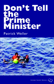 Don't Tell the Prime Minister
