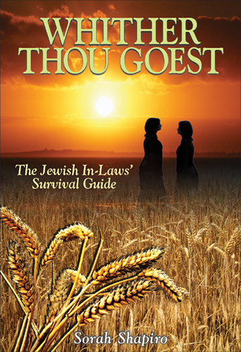 Whither Thou Goest - The Jewish In-Laws' Survival Guide