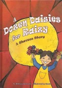 Dozen Daisies for Raizy - A Shavous Story