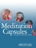 Meditation Capsules: A Mindfulness Program for Children