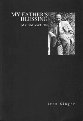 My Father's Blessing, My Salvation