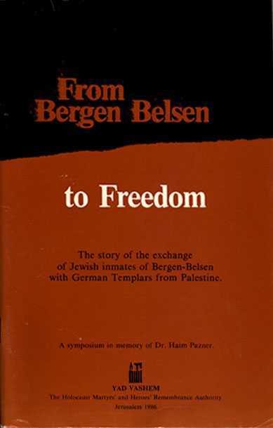 From Bergen Belsen to Freedom