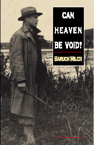 Can Heaven Be Void?