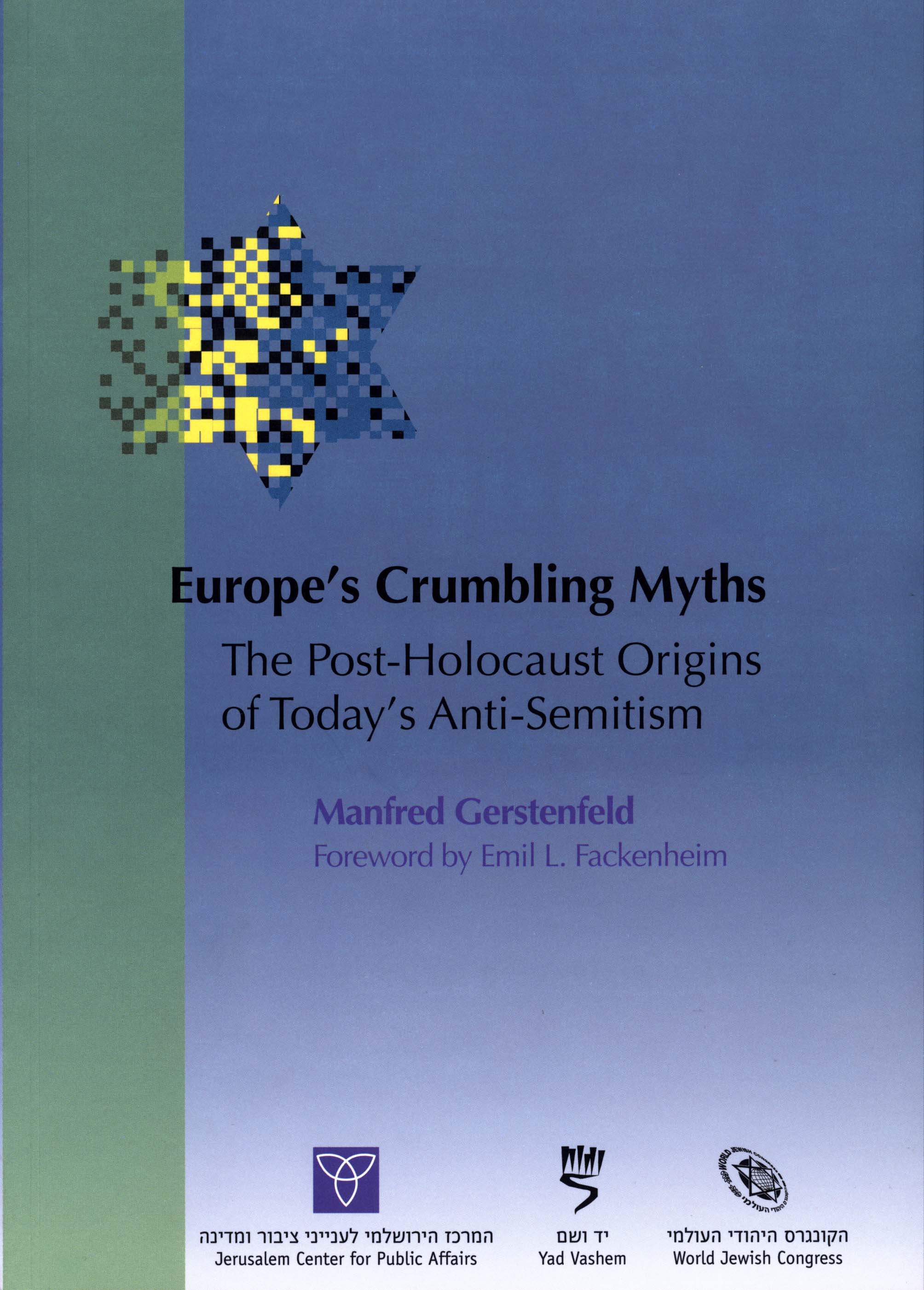 Europe's Crumbling Myths