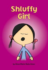 Shluffy Girl
