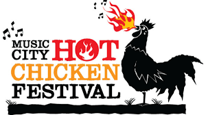 MUSIC CITY HOT CHICKEN FESTIVAL