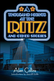A Thousand Nights at the Ritz and other stories