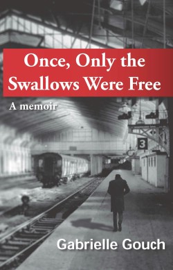 Once, Only the Swallows Were Free